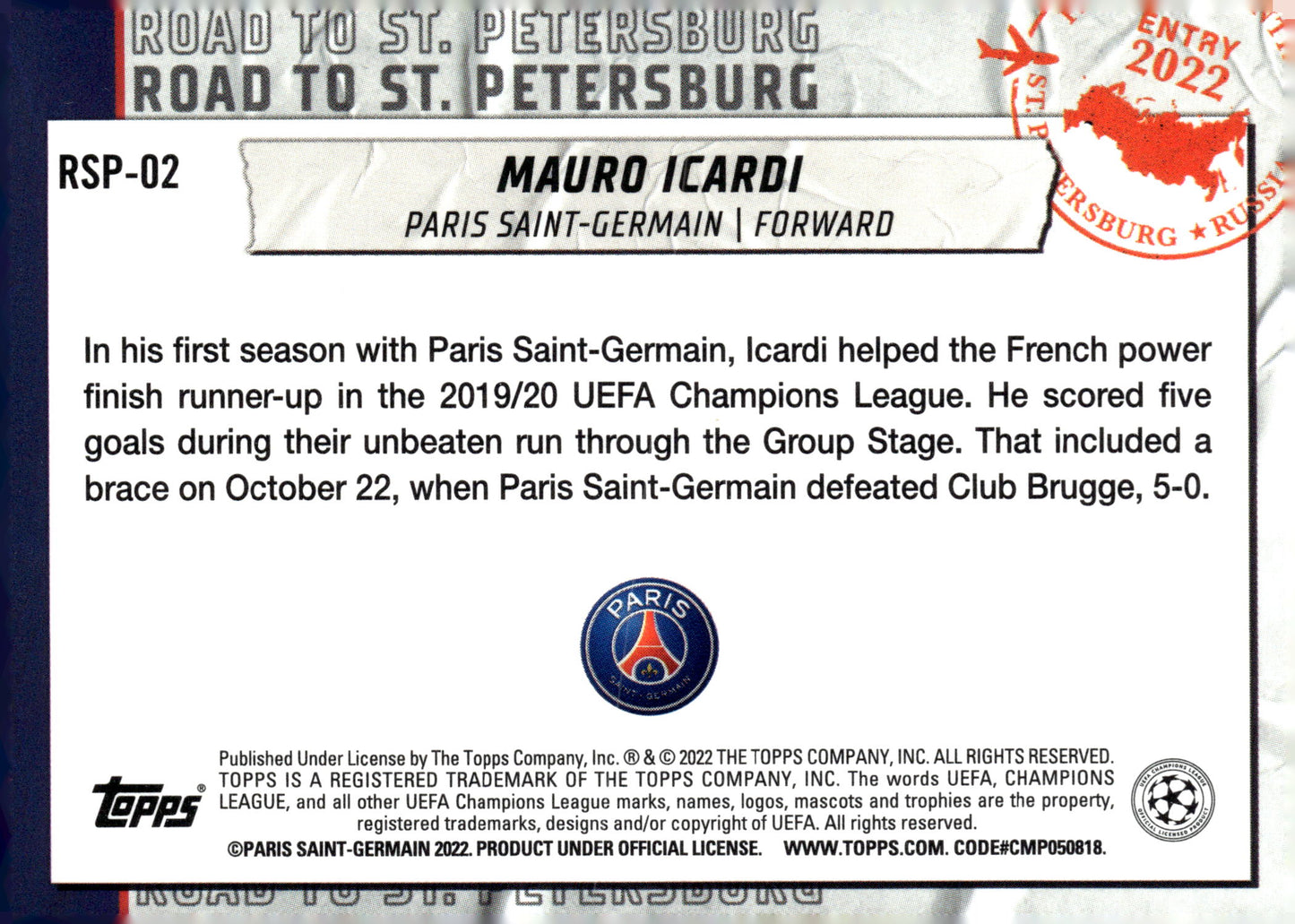 2021-22 Topps UEFA Champions League #RSP-02 Mauro Icardi Road To St. Petersburg Soccer Card - single item listing, image for visual reference only