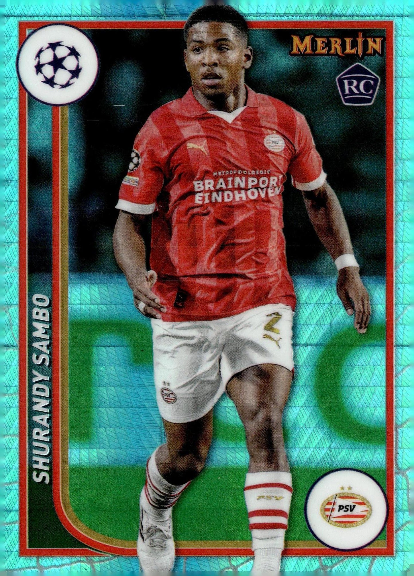 2023-24 Merlin UEFA Club Competitions #98 Shurandy Sambo Aqua Prism Refractor RC – PSV Eindhoven Soccer Card - single item listing, image for visual reference only