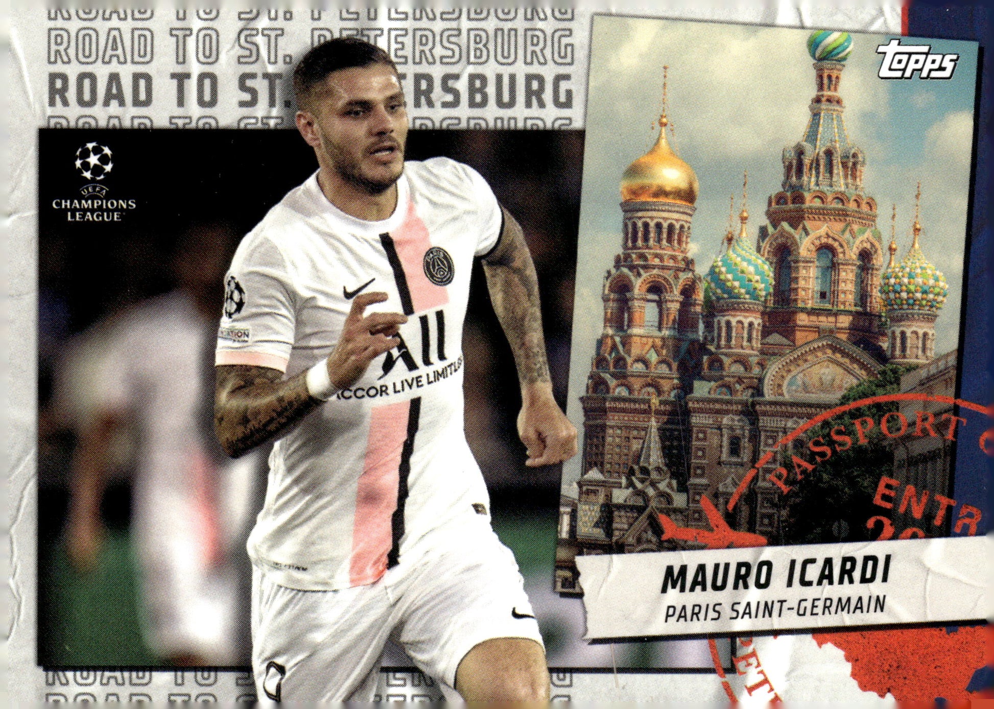 2021-22 Topps UEFA Champions League #RSP-02 Mauro Icardi Road To St. Petersburg Soccer Card - single item listing, image for visual reference only