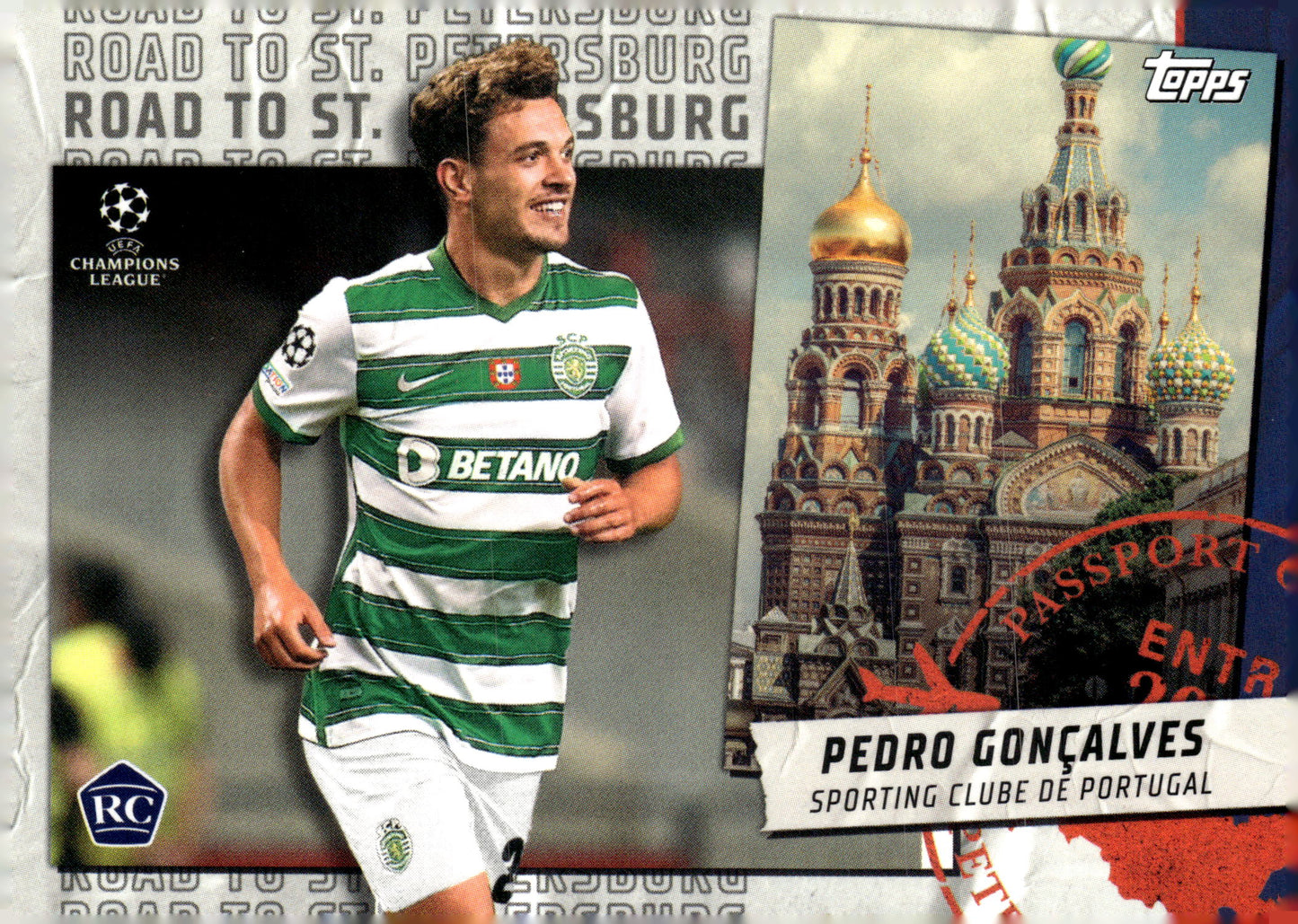 2021-22 Topps UEFA Champions League #RSP-14 Pedro Gonçalves – Road To St. Petersburg - single item listing, image for visual reference only