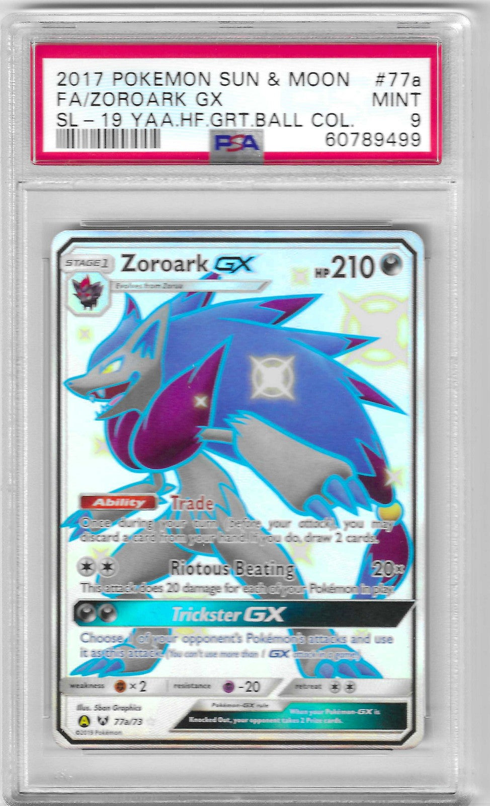 2017 Pokemon Sun&Moon Shng Lgds#77a Fa/Zoroark GxSl19 PSA9