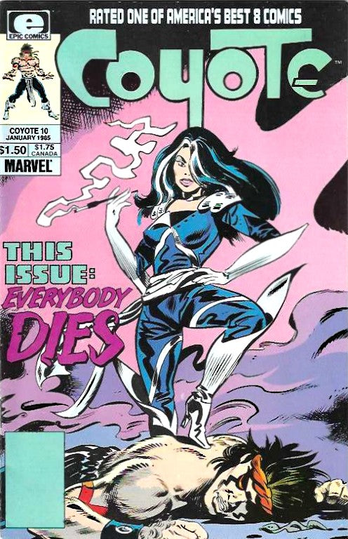 Coyote #10 — Marvel Epic Comics “Everybody Dies” Cover by Steve Englehart (1985)
